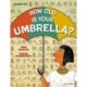 Readerful Independent Library: Oxford Reading Level 9: How Old Is Your Umbrella?