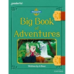 Readerful Books for Sharing: Year 3/Primary 4: Big Book of Adventures