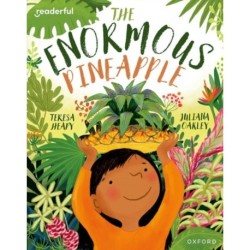 Readerful Books for Sharing: Year 2/Primary 3: The Enormous Pineapple