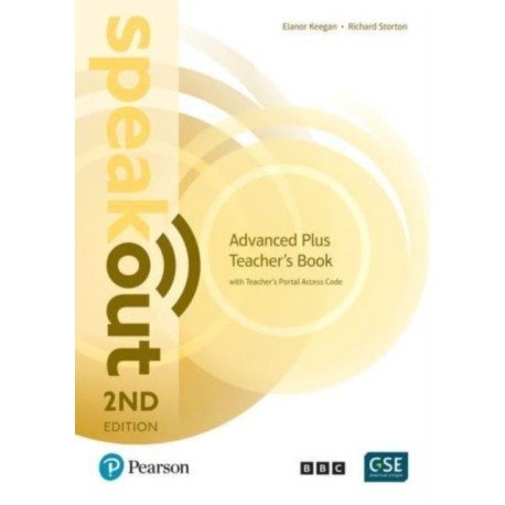 Speakout 2nd Edition Advanced Plus Teacher's Book with Teacher's Portal Access Code