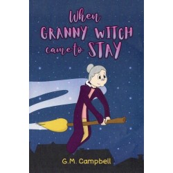 When Granny Witch Came To Stay