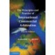 The Principles and Practice of International Commercial Arbitration