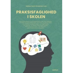 Praksisfaglighed i skolen