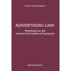 Advertising Law: Marketing Law and Commercial Freedom of Expression
