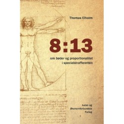 8:13 – om bøder og proportionalitet i specialstrafferetten