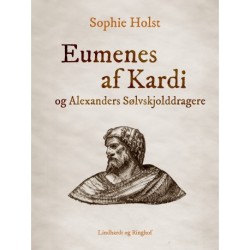 Eumenes af Kardia og Alexanders Sølvskjolddragere