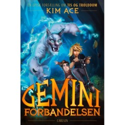 Geminiforbandelsen (1): En episk fortælling om tis og trolddom