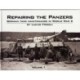 Repairing the Panzers: German Tank Maintenance in World War 2