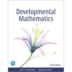 Developmental Mathematics: College Mathematics and Introductory Algebra