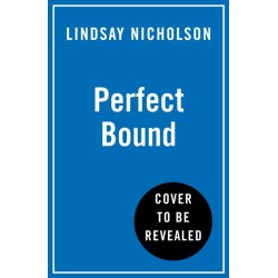 Perfect Bound: A Memoir of Trauma, Heartbreak and the Words That Saved Me