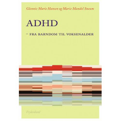 ADHD - fra barndom til voksenalder