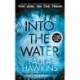 Into the Water
