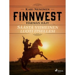 Säästä viimeinen luoti itsellesi