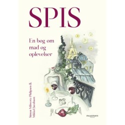SPIS: En bog om mad og oplevelser