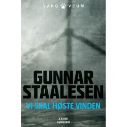 Vi skal høste vinden