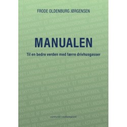 MANUALEN: Til en bedre verden med færre drivhusgasser