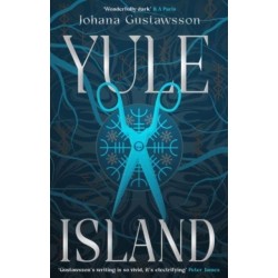 Yule Island: The No. 1 bestselling, CHILLING gothic thriller – based on a TRUE STORY…
