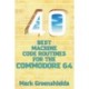 40 Best Machine Code Routines for the Commodore 64