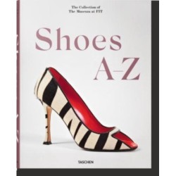 Shoes A-Z. The Collection of The Museum at FIT
