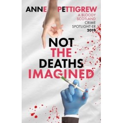 Not the Deaths Imagined