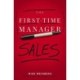 The First-Time Manager: Sales