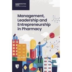 Management, Leadership and Entrepreneurship in Pharmacy