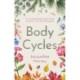 Body Cycles: An essential guide on how to live naturally in line with the seasons