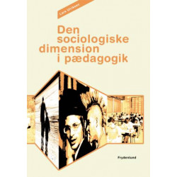 Den sociologiske dimension i pædagogik
