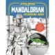 Star Wars: The Mandalorian Colouring Book: Featuring Grogu, Din Djarin, Ahsoka and more!