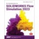 An Introduction to SOLIDWORKS Flow Simulation 2023