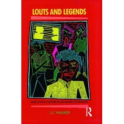 Louts and Legends: Male youth culture in an inner-city school