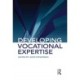 Developing Vocational Expertise: Principles and issues in vocational education