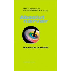 Absolut nærvær: Domænerne på arbejde