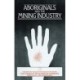 Aboriginals and the Mining Industry: Case studies of the Australian experience