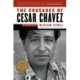 The Crusades of Cesar Chavez: A Biography