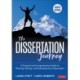 The Dissertation Journey: A Practical and Comprehensive Guide to Planning, Writing, and Defending Your Dissertation