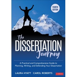 The Dissertation Journey: A Practical and Comprehensive Guide to Planning, Writing, and Defending Your Dissertation