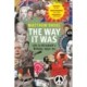 The Way It Was: Life in Elizabeth’s Britain, 1952-1979