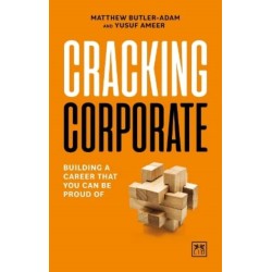 Cracking Corporate: Building a career that you can be proud of