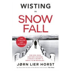 Snow Fall: The gripping new Detective Wisting thriller