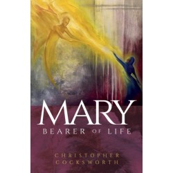 Mary, Bearer of Life