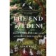 The End of Eden: Wild Nature in the Age of Climate Breakdown
