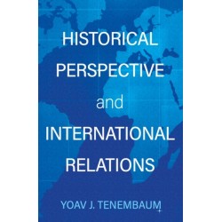 Historical Perspective and International Relations