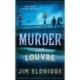 Murder at the Louvre: The captivating historical whodunnit set in Victorian Paris