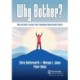 Why Bother?: Why and How to Assess Your Continuous-Improvement Culture