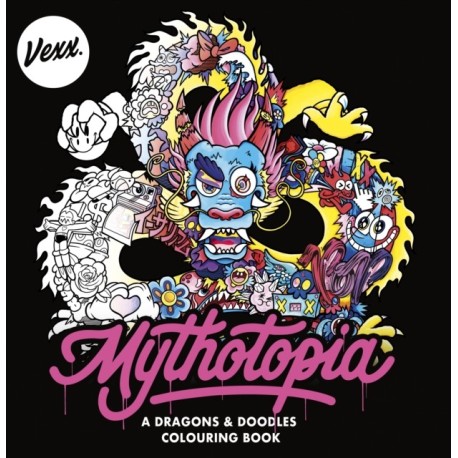 Mythotopia: A Dragons and Doodles Colouring Book