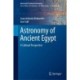 Astronomy of Ancient Egypt: A Cultural Perspective