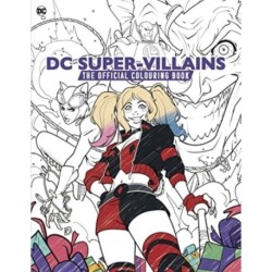 DC: Super-Villains: The Official Colouring Book