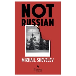 Not Russian: A novel
