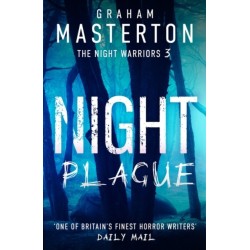 Night Plague: A terrifying instalment in the Night Warriors series from master of horror Graham Masterton